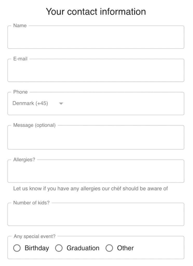 Φόρμα ροής κράτησης με custom fields για αλλεργίες, αριθμό παιδιών και ειδικές εκδηλώσεις. Ρώτα τους επισκέπτες ό,τι θέλεις με τα custom fields