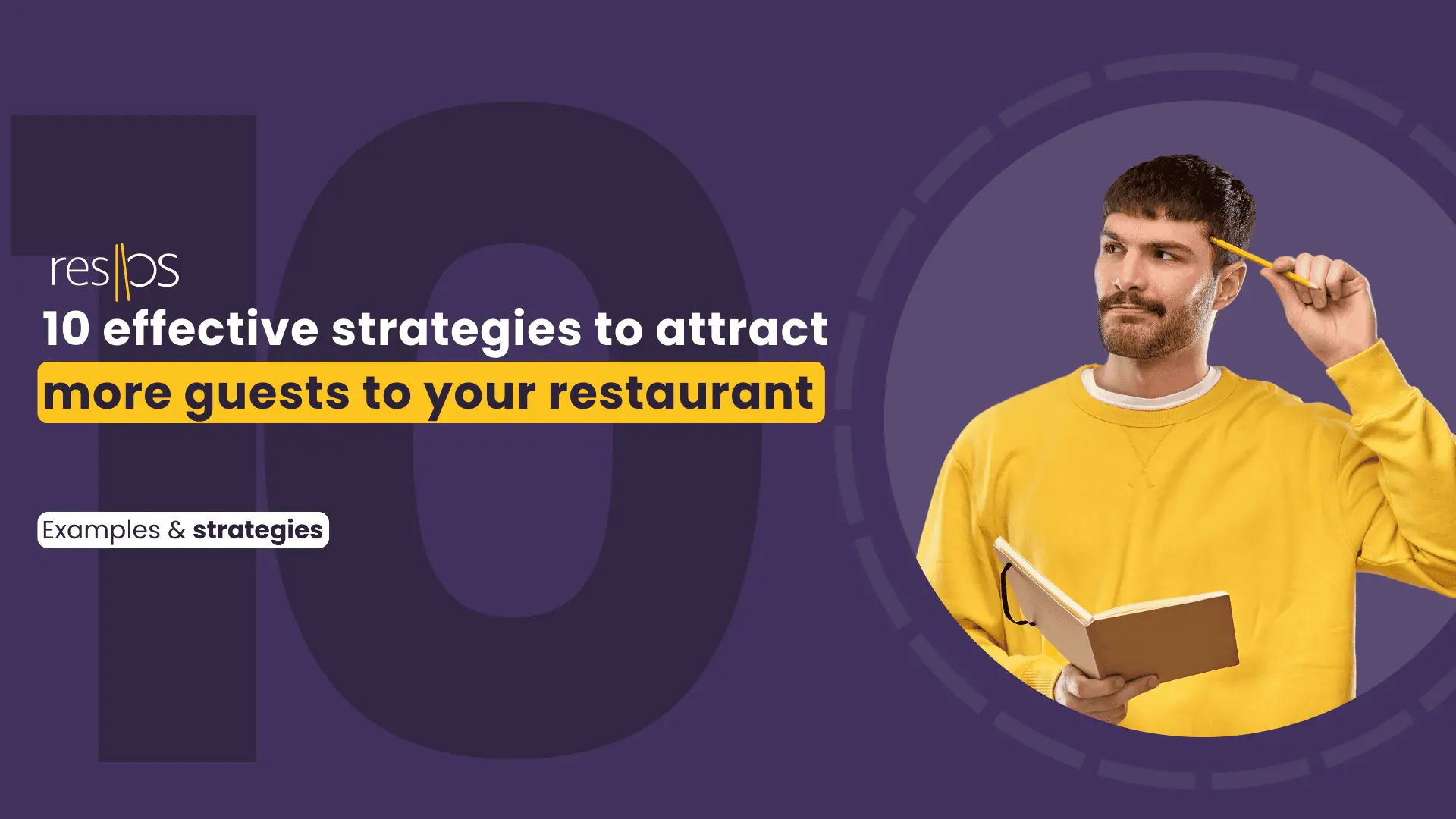10 effective strategies to attract more guests to your restaurant 🍽️