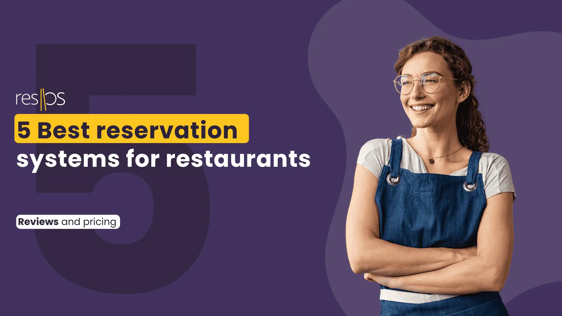 5 Best reservation systems for restaurants based in the UK