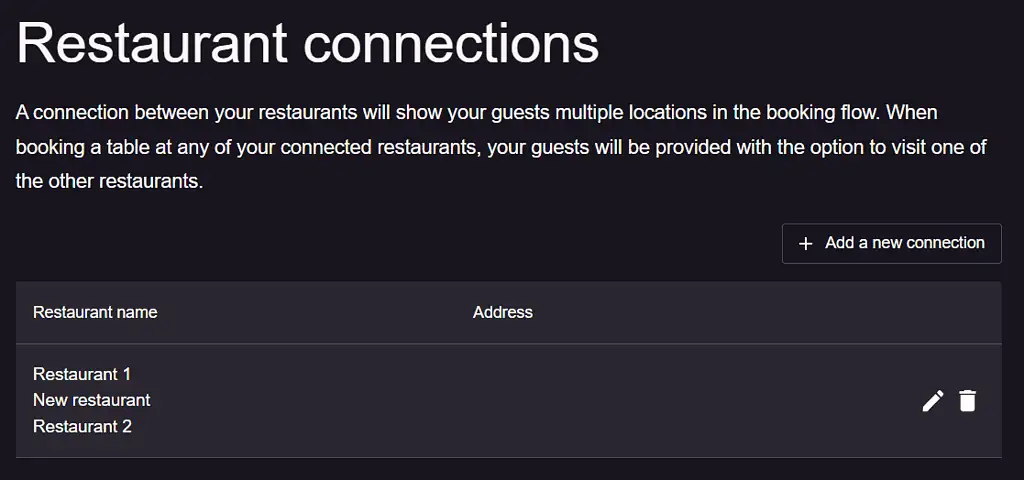 Restaurant connection in multiple location feature