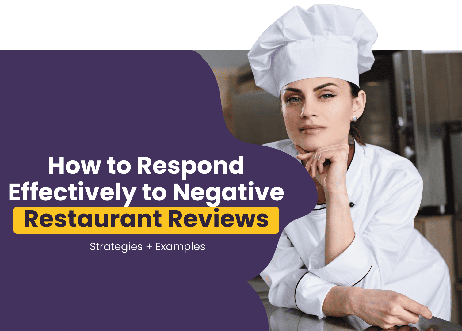 How To Respond To Negative Restaurant Reviews Examples