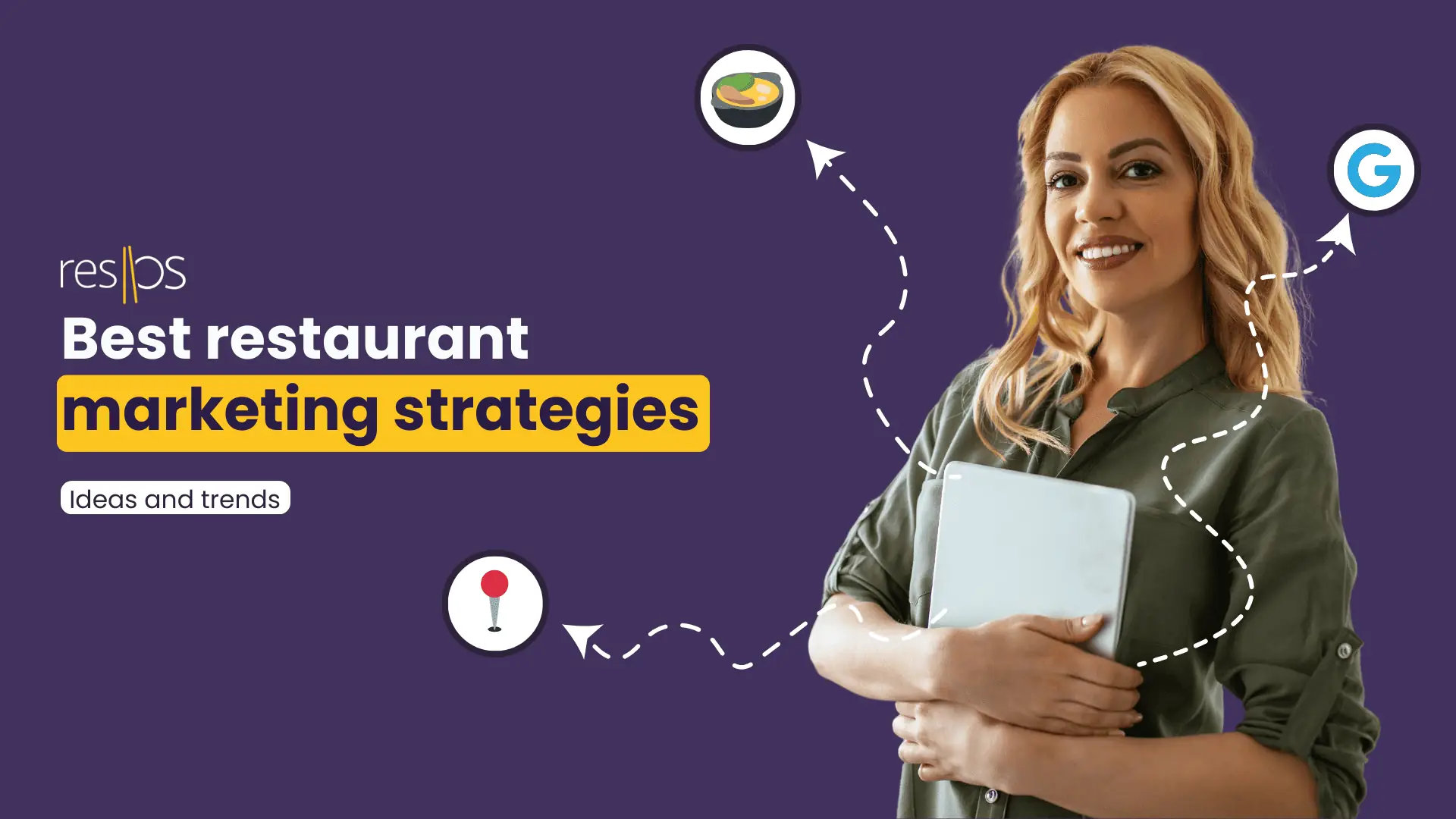 Best restaurant marketing strategies: ideas and trends