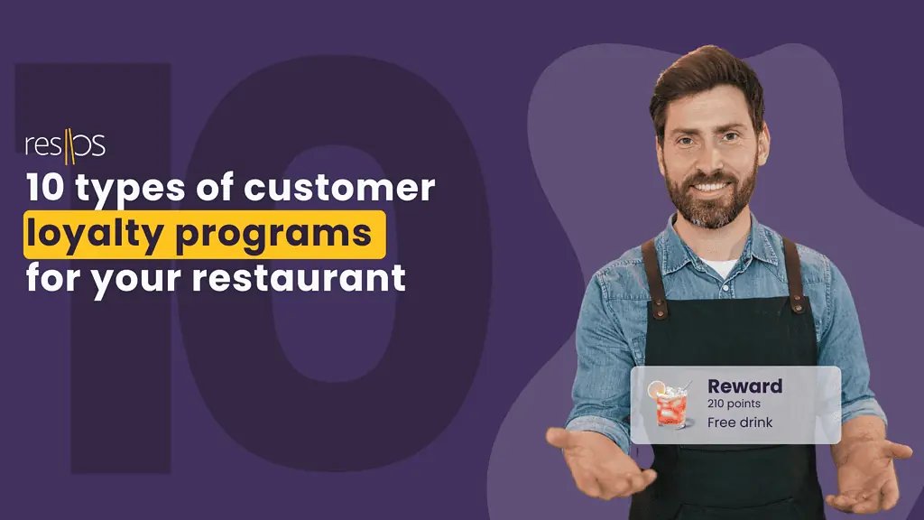 10 types of customer loyalty programs for your restaurant