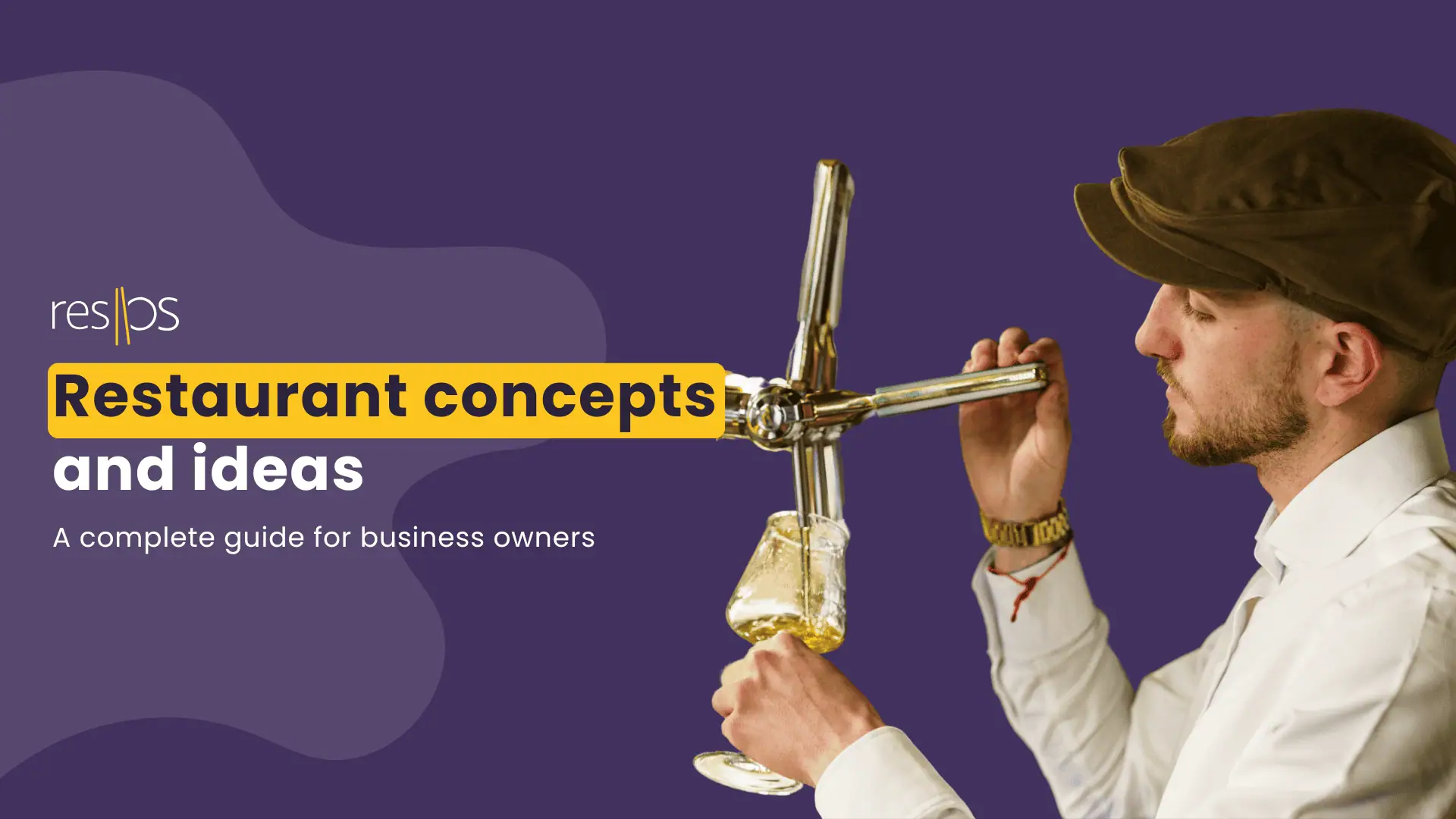 Restaurant concept and ideas: A complete guide for business owners