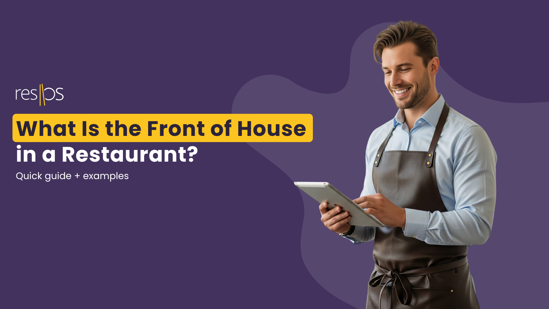 What Is the Front of House in a Restaurant?