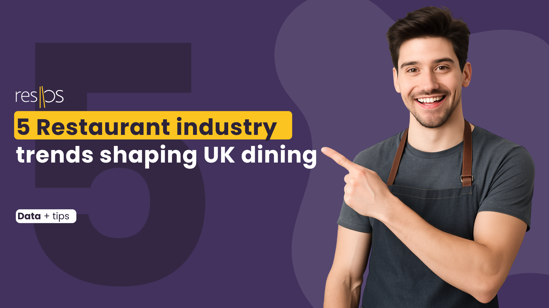 5 Restaurant Industry Trends Shaping UK Dining